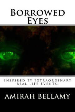 Borrowed Eyes