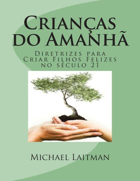CrianNas do Amanh??,Laitman