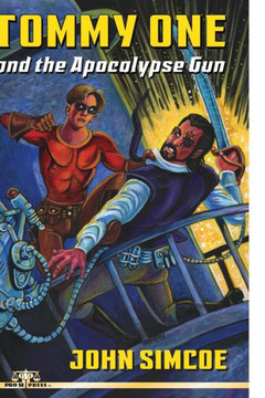 Tommy One and The Apocalypse Gun