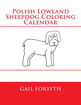 Polish Lowland Sheepdog Coloring Calendar