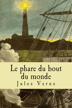 Le phare du bout du monde : 9781511546065