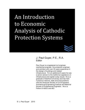 An Introduction to Economic Analysis of Cathodic Protection Systems