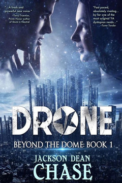 Drone: A Young Adult Dystopian Thriller