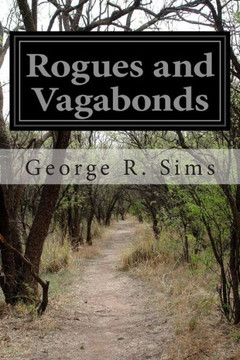 Rogues and Vagabonds : 9781511576277