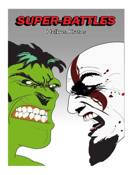 Super-Battles: Kratos v/s Hulk