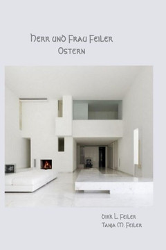 Herr und Frau Feiler: Ostern