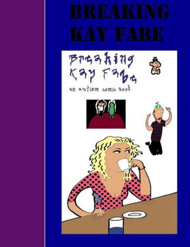 Breaking Kay Fabe Breaking Kay Fabe