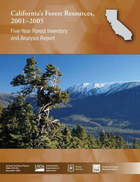 California's Forest Resources, 2001-2005