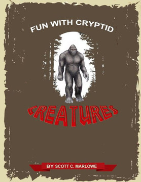 Fun with Cryptid Creatures