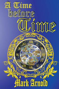 A Time Before Time