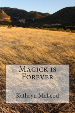 Magick is Forever