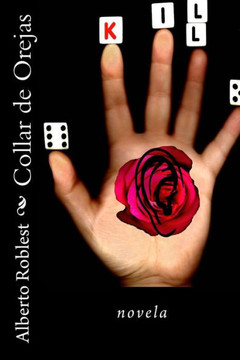 Collar de Orejas: novela