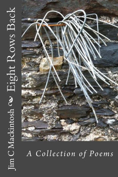 Eight Rows Back: A Collection of Poems
