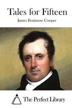 Tales for Fifteen : 9781511665940