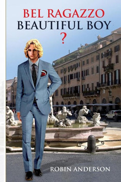 Bel Ragazzo - Beautiful Boy -?-