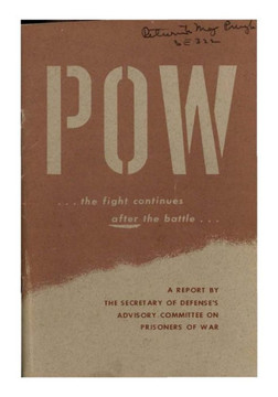 POW... The Fight Continues After the Battle : 9781511695510