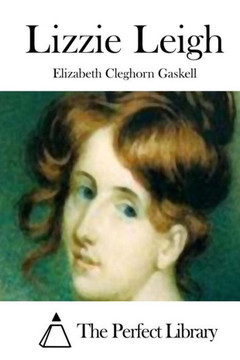 Lizzie Leigh : 9781511699464