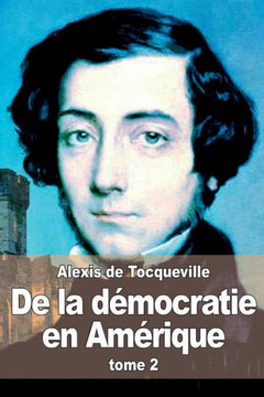 De la domocratie en Amerique: tome 2