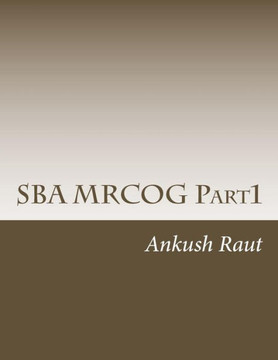 SBA MRCOG Part1: Must read book for MRCOG Part1