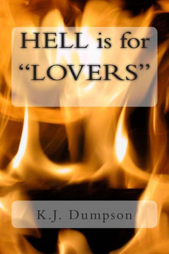 HELL is for ""LOVERS""!!!