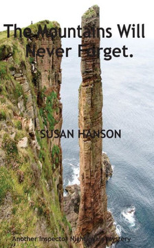 The Mountains Will Never Forget