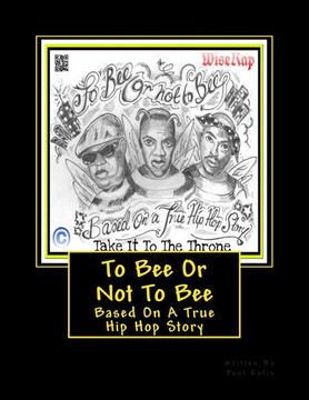 To Bee Or Not To Bee (Hip Hop Book)