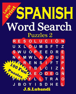 Large Print Spanish Word Search Puzzles 2 - Large Print