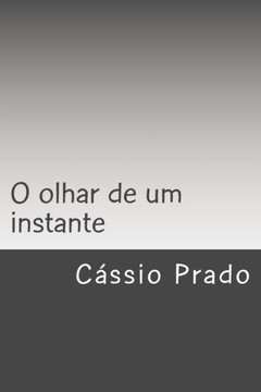 O olhar de um instante: Materia, Sujeito e Representa???o