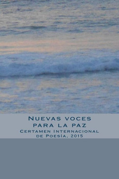 Nuevas voces para la paz: Certamen Internacional de PoesNa, 2015