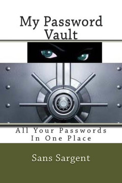 My Password Vault: All Your Passwords In One Place