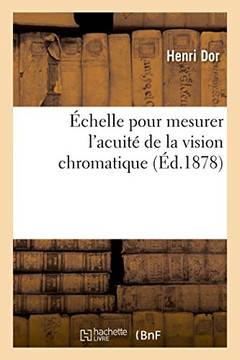 Échelle pour mesurer l'acuité de la vision chromatique (French Edition)