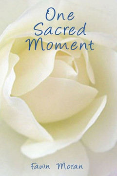 One Sacred Moment