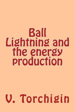 Ball Lightning and the energy production