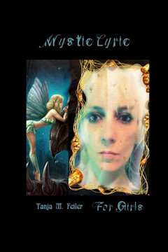 Mystic Lyric II: for girls