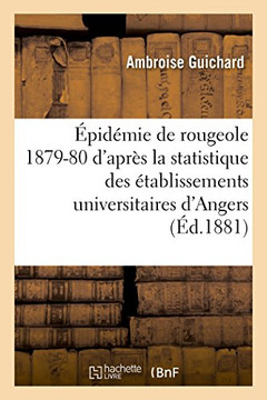 Épidémie de rougeole observée en 1879-1880 d'après la statistique (French Edition)