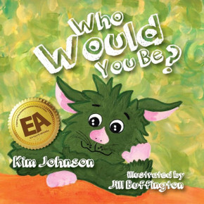 Who Would You Be?