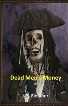 Dead Men's Money : 9781512024838