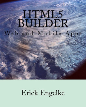 HTML5 Builder: Web and Mobile Apps HTML5 Builder: Web and Mobile Apps