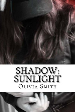 Shadow: Sunlight