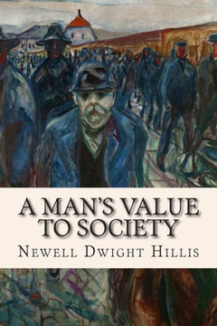 A Man's Value to Society : 9781512032765