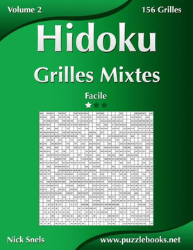 Hidoku Grilles Mixtes - Facile - Volume 2 - 156 Grilles