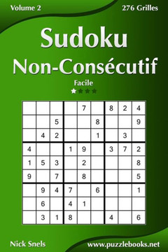 Sudoku Non-Consecutif - Facile - Volume 2 - 276 Grilles