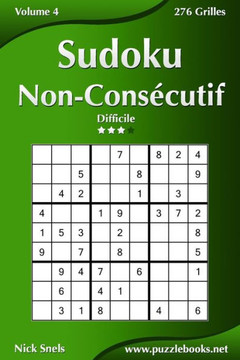 Sudoku Non-Consecutif - Difficile - Volume 4 - 276 Grilles