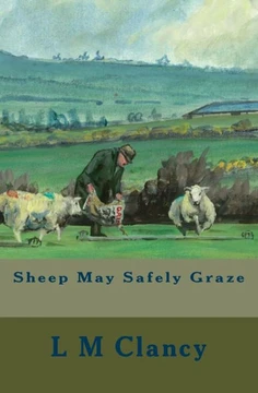 Sheep May Safely Graze