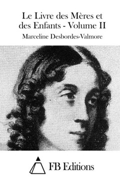Le Livre des Meres et des Enfants - Volume II