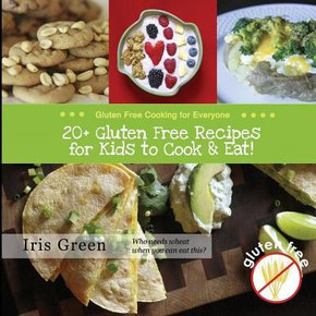 20+ Gluten Free Recipes for Kids to Cook & Eat!