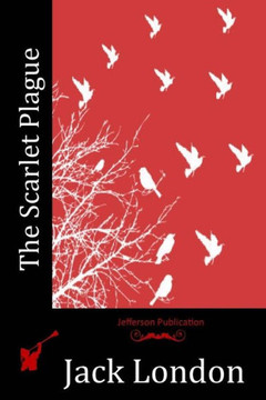 The Scarlet Plague : 9781512102703