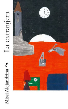 La extranjera : 9781512161953