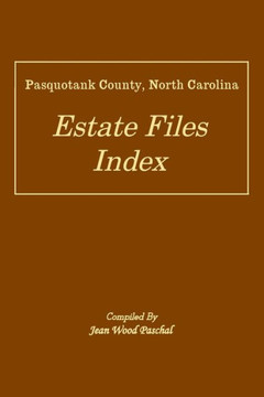 Pasquotank County, North Carolina Estate Files Index