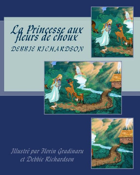 La Princesse aux fleurs de choux
